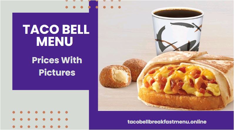 Taco Bell Menu Prices With Pictures